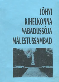 Jõhvi kihelkonna Vabadussõja mälestussambad