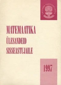 Matemaatika ülesandeid sisseastujaile