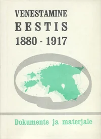 Venestamine Eestis 1880-1917