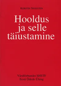Hooldus ja selle täiustamine