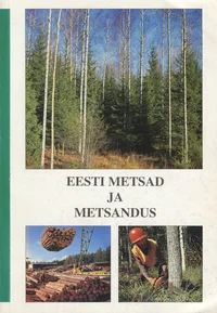 Eesti metsad ja metsandus