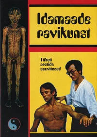 Idamaade ravikunst. Tiibeti arstide soovitused