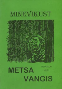 Metsa vangis