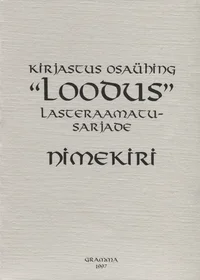 Kirjastus osaühing «Loodus» lasteraamatusarjad