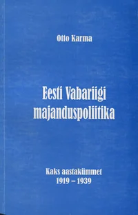Eesti Vabariigi majanduspoliitika