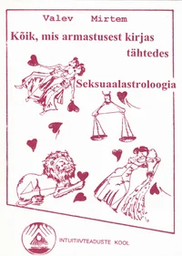 Kõik, mis armastusest kirjas tähtedes