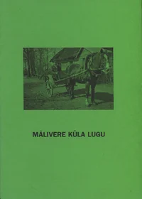Mälivere küla lugu