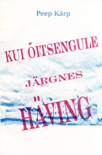 Kui õitsengule järgnes häving