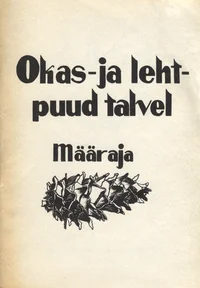 Okas- ja lehtpuud talvel