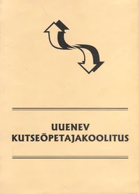 Uuenev kutseõpetajakoolitus