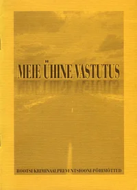Meie ühine vastutus