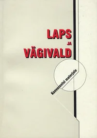 Laps ja vägivald