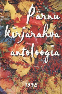 Pärnu kirjarahva antoloogia