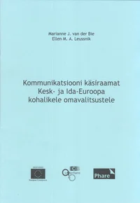 Kommunikatsiooni käsiraamat Kesk- ja Ida-Euroopa kohalikele omavalitsustele