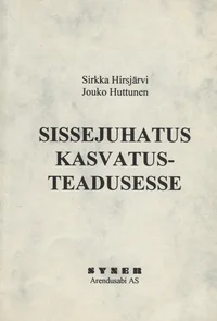 Sissejuhatus kasvatusteadusesse