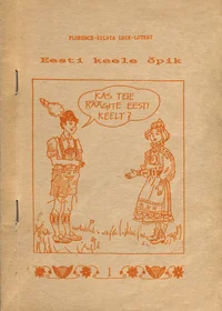 Lehrbuch der estnischen Sprache. Eesti keele õpik