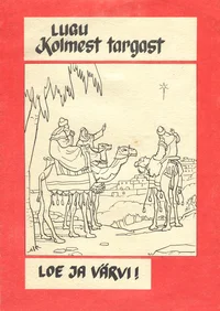 Lugu kolmest targast
