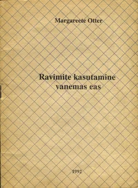 Ravimite kasutamine vanemas eas