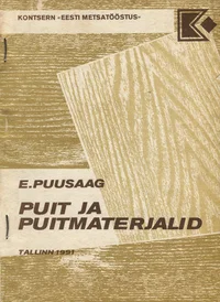 Puit ja puitmaterjalid
