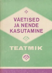 Väetised ja nende kasutamine