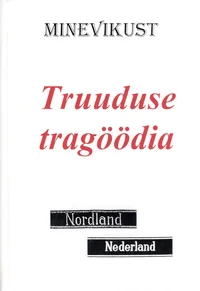 Truuduse tragöödia