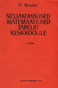 Neljakohalised matemaatilised tabelid keskkoolile