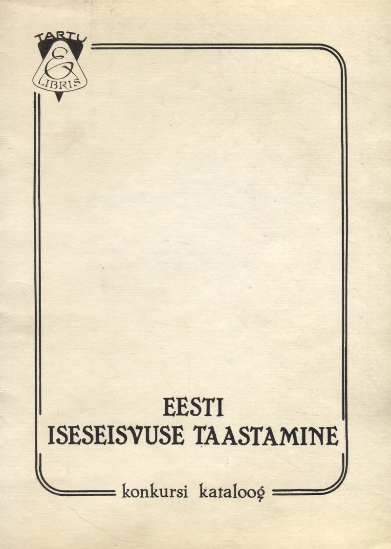 Eesti iseseisvuse taastamine