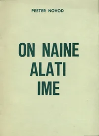 On naine alati ime
