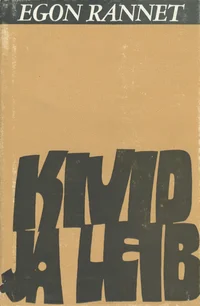 Kivid ja leib I-IV