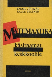 Matemaatika käsiraamat keskkoolile