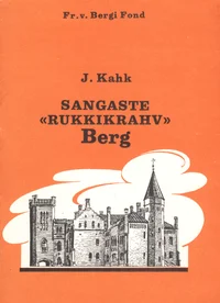 Sangaste «rukkikrahv» Berg