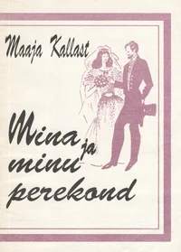 Mina ja minu perekond