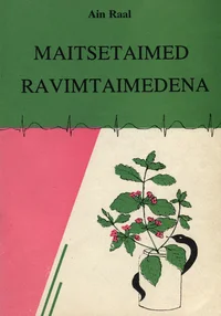 Maitsetaimed ravimtaimedena