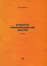 Ettevõtte finantsaruandluse analüüs