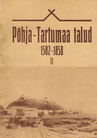 Põhja-Tartumaa talud 1582-1858