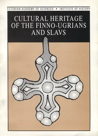 Cultural heritage of the Finno-Ugrians and Slavs
