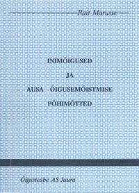 Inimõigused ja ausa õigusemõistmise põhimõtted