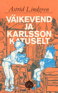 Väikevend ja Karlsson katuselt