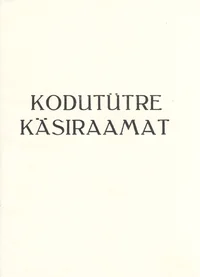 Kodutütre käsiraamat