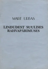 Lindudest suulises rahvapärimuses