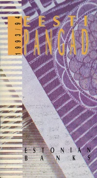 Eesti pangad 1993/94. Estonian banks 1993/94