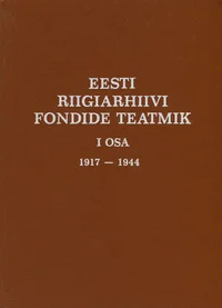 Eesti Riigiarhiivi fondide teatmik
