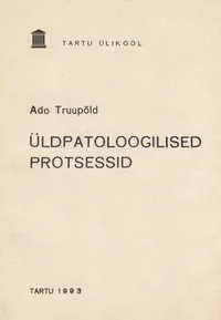 Üldpatoloogilised protsessid