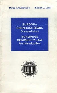 Euroopa Ühenduse õigus. European Community law