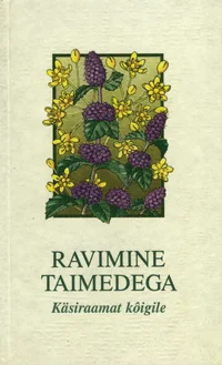 Ravimine taimedega