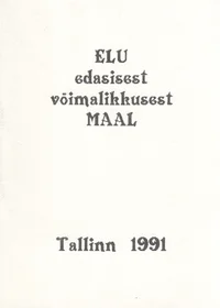 Elu edasisest võimalikkusest maal