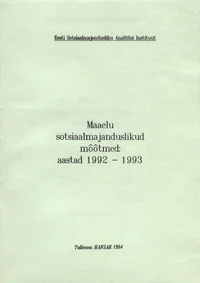 Maaelu sotsiaalmajanduslikud mõõtmed: aastad 1992-1993