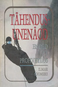 Tähendusunenäod, ended ja prohvetlus