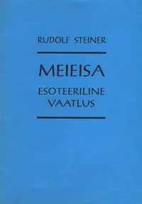 Meieisa esoteeriline vaatlus