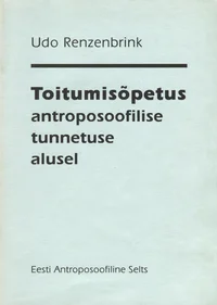 Toitumisõpetus antroposoofilise tunnetuse alusel